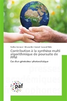 Moun Ben Hamed, Mouna Ben Hamed, Radhi Garraoui, Radhia Garraoui, Lassaad Sbita - Contribution à la synthèse multi algorithmique de poursuite de PPM
