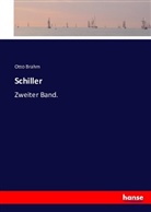 Otto Brahm - Schiller