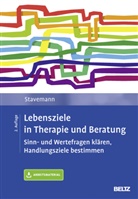 Harlich H Stavemann, Harlich H. Stavemann - Lebensziele in Therapie und Beratung