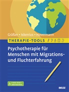 Melani Grässer, Melanie Gräßer, Hoverm, Hovermann, Eike Hovermann, Eike Hovermann jun.... - Therapie-Tools Psychotherapie für Menschen mit Migrations- und Fluchterfahrung, m. 1 Buch, m. 1 E-Book