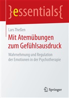 Lars Theßen - Mit Atemübungen zum Gefühlsausdruck