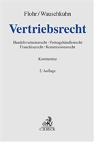 Tom Billing u a, Eckhard Flohr, Ul Wauschkuhn, Ulf Wauschkuhn, Ul Wauschkuhn (Dr.), Ulf Wauschkuhn (Dr.) - Vertriebsrecht