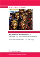 E H Lenk, E H Lenk, Enric Garavelli, Enrico Garavelli, Hartmut E. H. Lenk - Verhüllender Sprachgebrauch