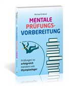 Michael Draksal - Mentale Prüfungsvorbereitung