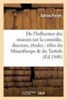 Adrien Perlet, Perlet-a - De l influence des moeurs sur la