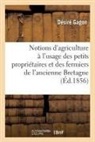 Désiré Gagon, Gagon-d - Notions d agriculture a l usage