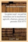 Jules-Alexandre Grandvoinnet, Grandvoinnet-j-a - Le genie rural: recueil de