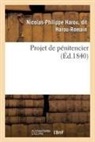Harou-Romain, Harou-romain-n-p - Projet de penitencier