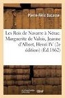 Ducasse, Ducasse-p-f - Les rois de navarre a nerac.