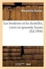 Marguerite Charles, Charles-m - Les broderies et les dentelles