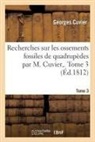 Georges Cuvier, Cuvier-g - Recherches sur les ossements