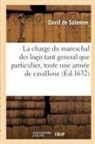 David de Solemne, De solemne-d, de Solemne-D - La charge du mareschal des logis