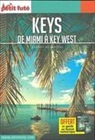 Dominique Auzias, Collectif Petit Fute, Jean-Paul Labourdette - Keys : de Miami à Key West : 2017