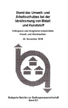 Forschungs- und Entwicklungsinstitut für Industrie- und Siedlungswas, ISWA, Forschungs und Entwicklungsinstitut für Ind - Stand des Umwelt- und Arbeitsschutzes bei der Verchromung von Metall und Kunststoff