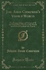 Johann Amos Comenius - Joh. Amos Comenius's Visible World