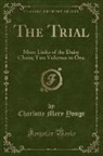 Charlotte Mary Yonge - The Trial