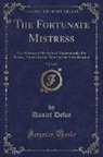 Daniel Defoe - The Fortunate Mistress, Vol. 2 of 2