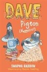 Swapna Haddow, Sheena Dempsey - Dave Pigeon (Nuggets!)
