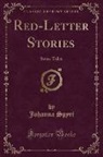 Johanna Spyri - Red-Letter Stories