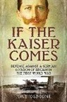 Mike Osborne - If The Kaiser Comes
