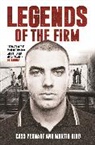 Martin King, Cass Pennant - Legends of the Firm