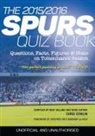 Chris Cowlin - The 2015/2016 Spurs Quiz and Fact Book