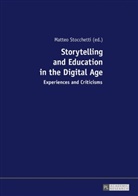 Matteo Stocchetti, Matteo Stocchetti - Storytelling and Education in the Digital Age