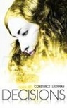 Constance Lechman, Constance Lechman - Decisions
