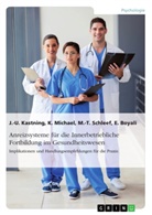 Elvin Boyali, Jan-Uw Kastning, Jan-Uwe Kastning, Katharin Michael, Katharina Michael, Mari Schleef... - Anreizsysteme für die Innerbetriebliche Fortbildung im Gesundheitswesen