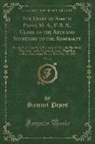 Samuel Pepys - The Diary of Samuel Pepys, M. A., F. R. S., Clerk of the Arts and Secretary to the Admiralty, Vol. 16