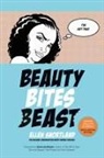 Ellen B Snortland, Ellen B. Snortland, Kenneth E Gruberman, Kenneth E. Gruberman - Beauty Bites Beast
