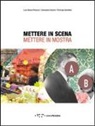 L. Basso Peressut, G. Bosoni, P. Salvadeo - Mettere in scena. Mettere in mostra