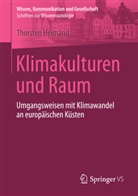 Thorsten Heimann - Klimakulturen und Raum