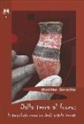 Massimo Saracino - Dalla terra al fuoco. La tecnologia ceramica degli antichi veneti