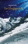 Manfred Kyber - Der Königsgaukler