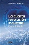 Klaus Schwab - La cuarta revolución industrial