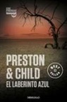 Lincoln Child, Douglas Preston, Douglas J. Preston - El laberinto azul / Blue Labyrinth