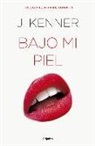 Julie Kenner - El affaire Stark 3. Bajo mi piel