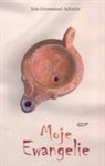 Eric-Emmanuel Schmitt - Moje Ewangelie