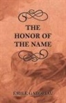 Emile Gaboriau, Émile Gaboriau - The Honor of the Name