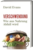 David Evans, Cornelius Hartz - Verschwendung