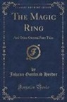 Johann Gottfried Herder - The Magic Ring
