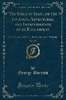George Borrow - The Bible in Spain, or the Journeys, Adventures, and Imprisonments of an Englishman, Vol. 2 of 3