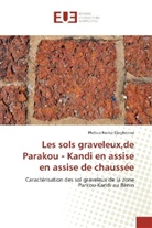 Phébus Rodez Djogbénou - Les sols graveleux,de Parakou - Kandi en assise en assise de chaussée
