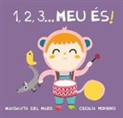 Margarita Del Mazo, Cecilia Moreno - 1, 2, 3, meu és!