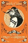 Andrew Lang - Tales of Troy and Greece