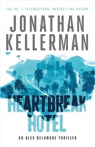Jonathan Kellerman - Heartbreak Hotel