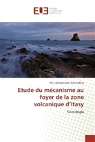 Rina Andrianasolo Ramarolahy - Etude du mécanisme au foyer de la zone volcanique d'Itasy