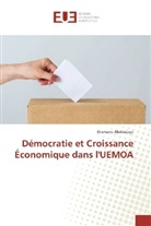 Dramane Abdoulaye - Démocratie et Croissance Économique dans l'UEMOA
