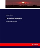 Goldwin Smith - The United Kingdom